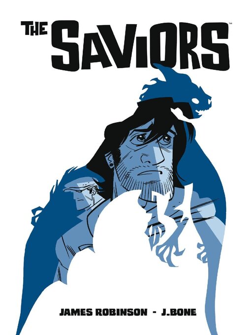 Title details for The Saviors by James Robinson - Available